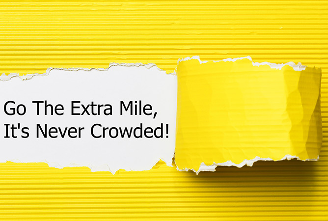 The Extra Mile: What we are doing to support our customers. 